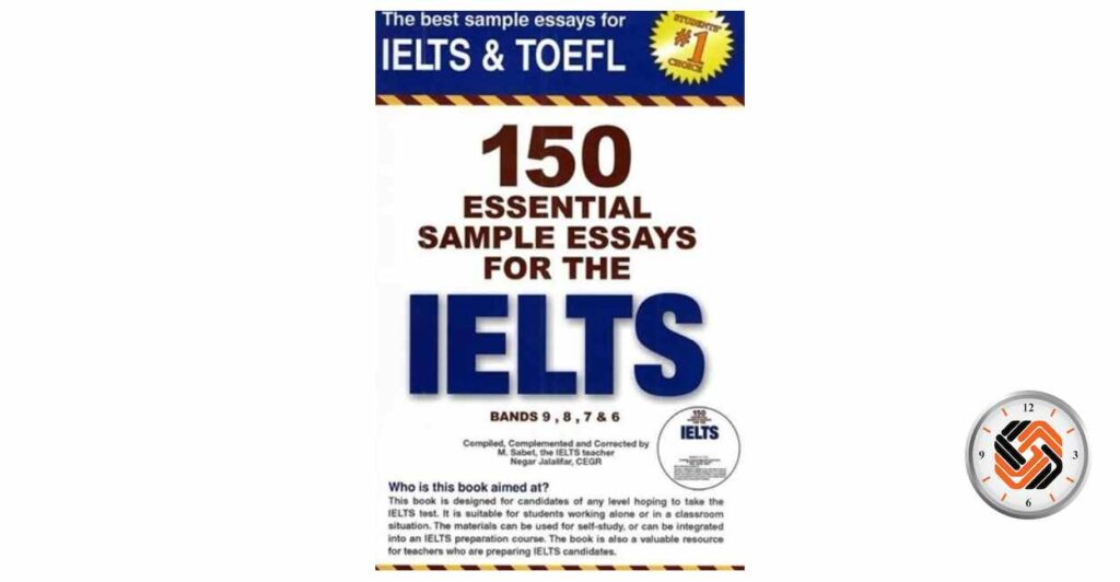 کتاب آیلتس 150 Essential Sample Essays for The IELTS